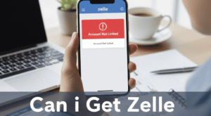 Can i Get Zelle Without a Bank Account